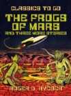 Image for Frogs of Mars and three more Stories