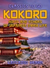 Image for Kokoro Hints and Echoes of Japanese Inner Life