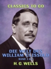 Image for Die Welt des William Clissold Band 1 &amp; 2