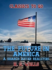 Image for Future in America A Search After Realities