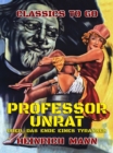 Image for Professor Unrat, oder, das Ende eines Tyrannen