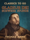 Image for Gladius Dei Schwere Stunde