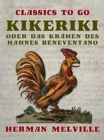 Image for Kikeriki oder Das Krahen des Hahnes Beneventano