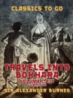 Image for Travels into Bokhara Volume 1, 2,  3 Complete