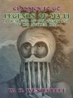 Image for Legends of Ma-Ui-A Demi God of Polynesia and of His Mother Hina