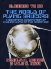 Image for World of Flying Saucers A Scientific Examination of a Major Myth of the Space Age
