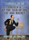 Image for Gobseck &amp; At the Sign of the Cat and Racket