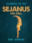 Image for Sejanus, His Fall