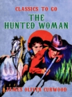 Image for Hunted Woman