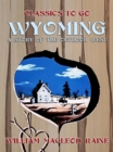 Image for Wyoming A Story of the Outdoor West