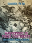 Image for Wanderings in Three Continents