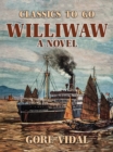Image for Williwaw A Novel