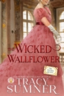 Image for The Wicked Wallflower