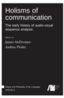 Image for Holisms of communication