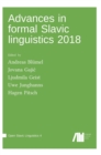 Image for Advances in formal Slavic linguistics 2018