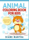 Image for Animals Coloring Book for Kids : 2 Books in 1: A Fun Coloring Book With Cute Animals For Every Child