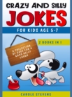 Image for Crazy and Silly Jokes for kids age 5-7