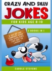 Image for Crazy and Silly Jokes for kids age 8-10