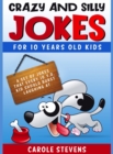 Image for Crazy and Silly Jokes for 10 years old kids