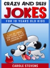 Image for Crazy and Silly Jokes for 10 years old kids