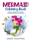 Image for Mermaid Coloring Book : For 10 Years old Girls  (Coloring Books for Kids)