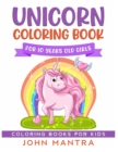 Image for Unicorn Coloring Book : For 10 Years old Girls (Coloring Books for Kids)