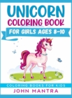 Image for Unicorn Coloring Book : For Girls ages 8-10  (Coloring Books for Kids)