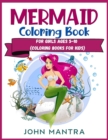 Image for Mermaid Coloring Book : For Girls ages 5-10 (Coloring Books for Kids)