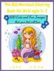 Image for The BIG Mermaid Coloring Book for Girls ages 5-7