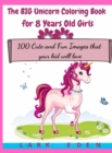 Image for The BIG Unicorn Coloring Book for 8 Years Old Girls