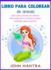 Image for Libro Para Colorear de Sirenas : Libro para colorear de sirenas Para ninas de 8 a 10 anos (Libros infantiles para colorear)