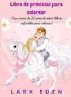 Image for Libro de princesas para colorear