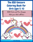 Image for The BIG Unicorn Coloring Book for Girls ages 5-10