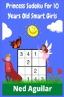 Image for Princess Sudoku For 10 Years Old Smart Girls
