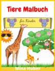Image for Tiere Malbuch fur Kinder