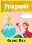 Image for Prinzessin : Malbuch fur Madchen Alter 4-12 (Entspannendes Malbuch)