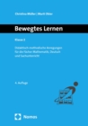Image for Bewegtes Lernen Klasse 2: Didaktisch-methodische Anregungen fur die Facher Mathematik, Deutsch und Sachunterricht