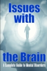 Image for Issues with the Brain