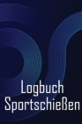 Image for Logbuch Sportschießen
