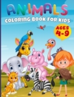 Image for Baby Animals Coloring Book Toddlers : Funny Animals For Kids Ages 4-9, Easy Coloring Pages For Preschool and Kindergarten, Baby Animals Coloring Book For Kids Ages 4-9