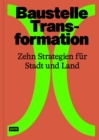 Image for Baustelle Transformation