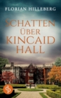 Image for Schatten uber Kincaid Hall