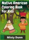 Image for NATIVE AMERICAN COLORING BOOK FOR KIDS: