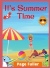 Image for It&#39;s Summer Time : Summer Vacation Beach Theme Coloring Book for Preschool &amp; Elementary (Ages 4 to 12)