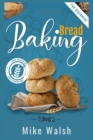 Image for Baking Bread For Beginners : Making Healthy Homemade Gluten-Free Bread, Kneaded Bread, No-Knead Bread, and Other Bread Recipes with This Essential Bread Baking Cookbook (2022 Guide)