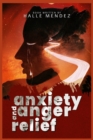 Image for Anxiety and Anger Relief