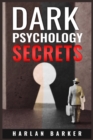 Image for Dark Psychology Secrets