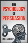 Image for The Psychology of Persuasion