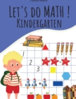 Image for Let&#39;s Do Math ! Kindergarten