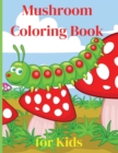 Image for Mushroom Coloring Book for Kids